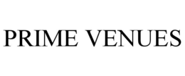 PRIME VENUES