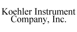 KOEHLER INSTRUMENT COMPANY, INC.