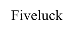 FIVELUCK