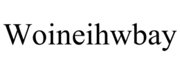 WOINEIHWBAY