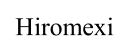 HIROMEXI