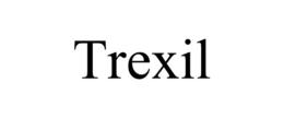 TREXIL