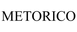 METORICO