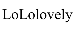 LOLOLOVELY