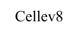 CELLEV8