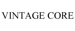 VINTAGE CORE