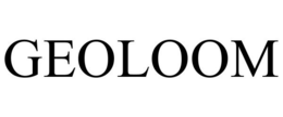 GEOLOOM
