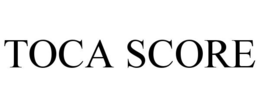 TOCA SCORE
