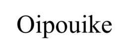 OIPOUIKE