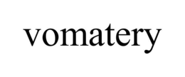 VOMATERY
