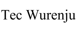 TEC WURENJU