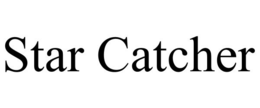 STAR CATCHER