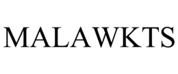 MALAWKTS