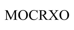 MOCRXO