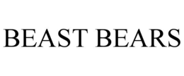 BEAST BEARS