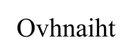 OVHNAIHT