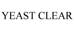 YEAST CLEAR