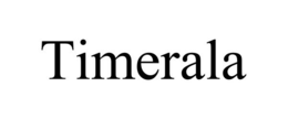 TIMERALA