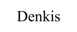 DENKIS