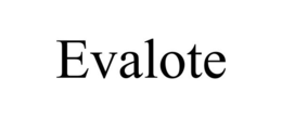 EVALOTE