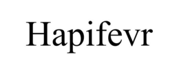 HAPIFEVR