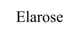 ELAROSE