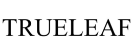 TRUELEAF