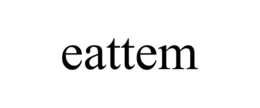 EATTEM