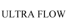 ULTRA FLOW