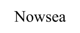 NOWSEA