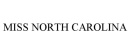 MISS NORTH CAROLINA