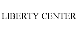 LIBERTY CENTER