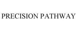 PRECISION PATHWAY