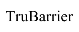 TRUBARRIER