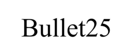 BULLET25