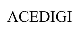 ACEDIGI