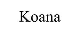 KOANA