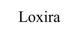 LOXIRA