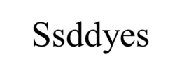 SSDDYES