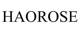 HAOROSE