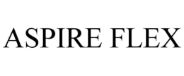 ASPIRE FLEX