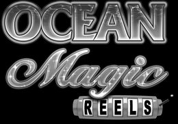 OCEAN MAGIC REELS
