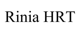 RINIA HRT