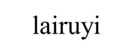 LAIRUYI