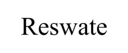 RESWATE