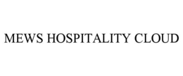 MEWS HOSPITALITY CLOUD