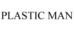 PLASTIC MAN