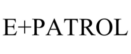E+PATROL