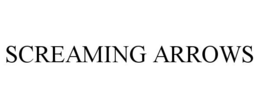 SCREAMING ARROWS