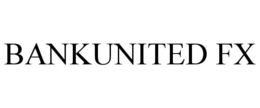 BANKUNITED FX